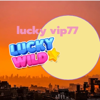 lucky vip77